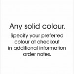 18. Solid colour of your choice